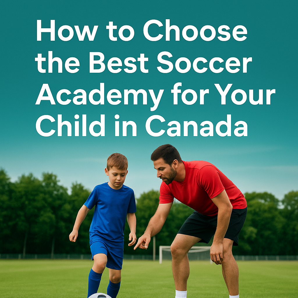 soccer academy in canada